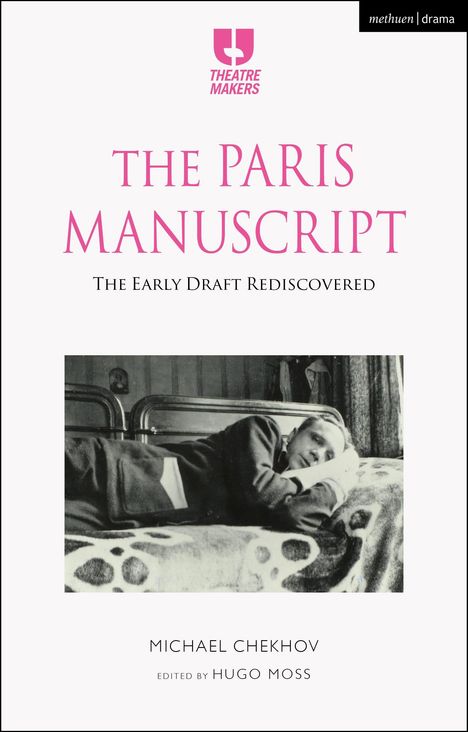 Michael Chekhov: The Paris Manuscript, Buch