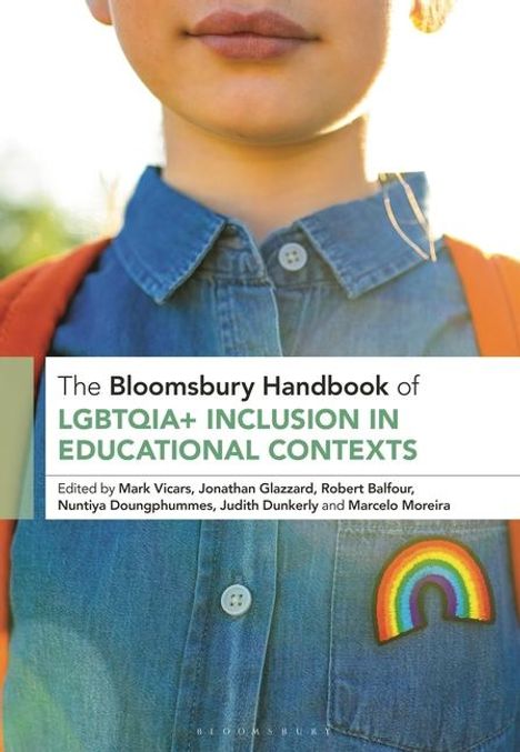 The Bloomsbury Handbook of Lgbtqia+ Inclusion in Educational Contexts, Buch