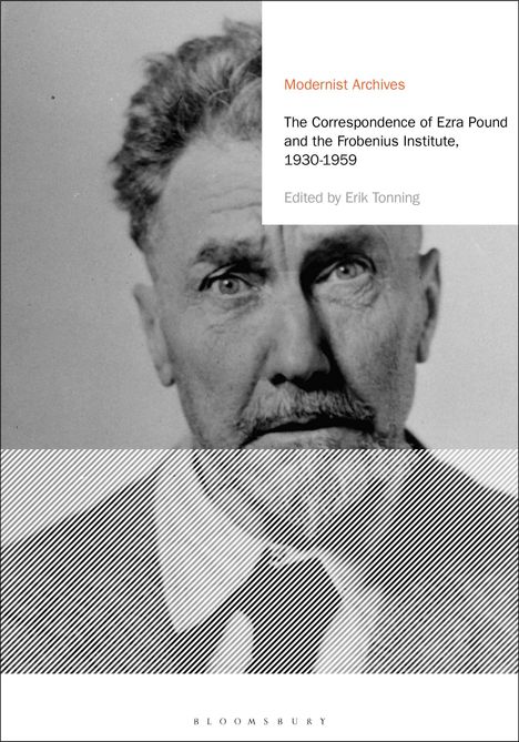 Ezra Pound: The Correspondence of Ezra Pound and the Frobenius Institute, 1930-1959, Buch