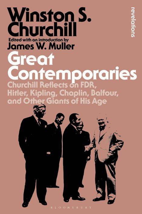 Winston S Churchill: Churchill, W: Great Contemporaries, Buch