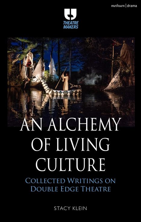 Stacy Klein: An Alchemy of Living Culture, Buch