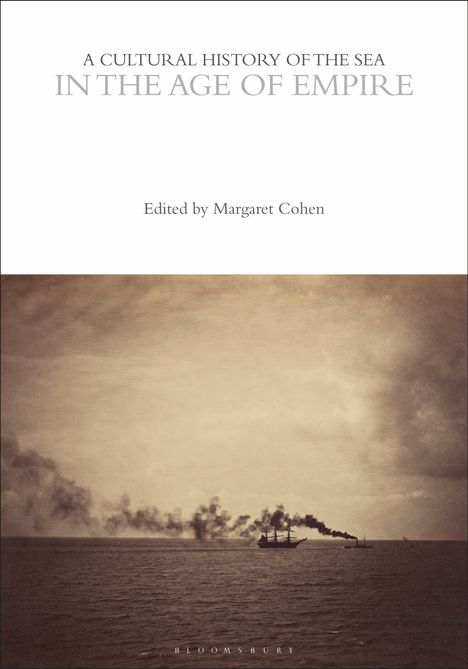 A Cultural History of the Sea in the Age of Empire, Buch