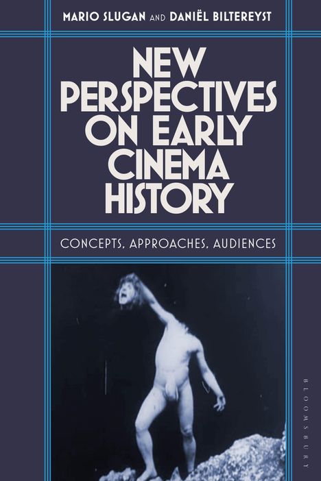 New Perspectives on Early Cinema History, Buch