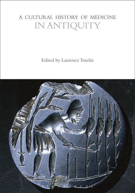 A Cultural History of Medicine in Antiquity, Buch