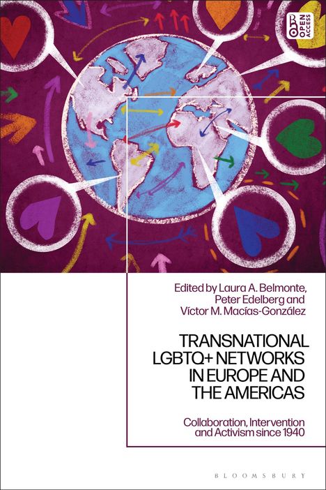 „Transnational LGBTQ+ Networks in Europe and the Americas“. Illustration einer Weltkarte mit bunten Herzen und Pfeilen.