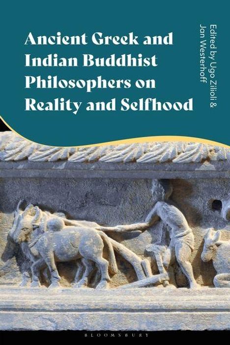 Text: "Ancient Greek and Indian Buddhist Philosophers on Reality and Selfhood" sowie die Herausgeber. Basrelief darunter.