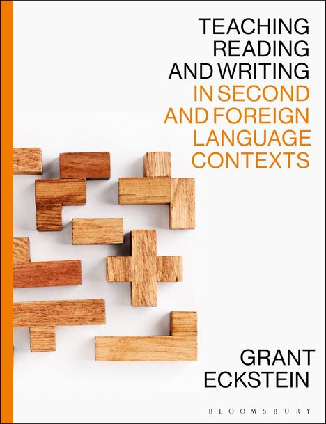 Rechte Seite: "TEACHING READING AND WRITING IN SECOND AND FOREIGN LANGUAGE CONTEXTS" von Grant Eckstein. Holzformen links.