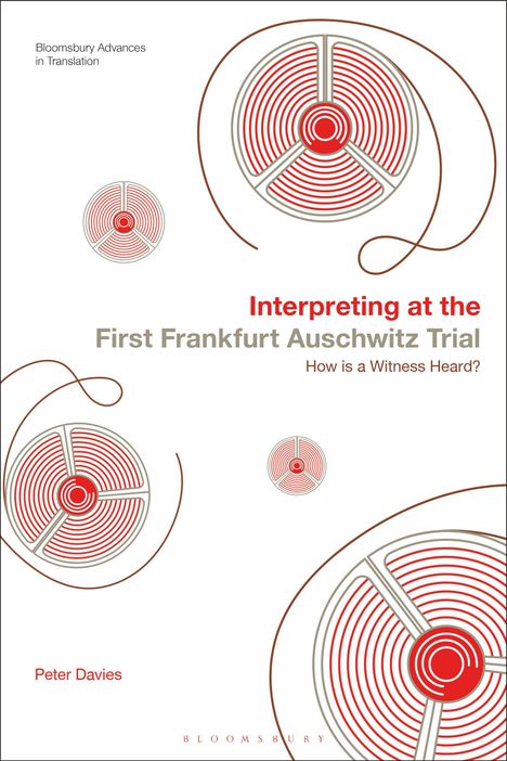 Peter Davies: Interpreting at the First Frankfurt Auschwitz Trial, Buch