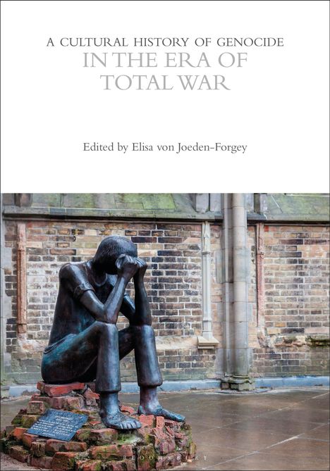 A Cultural History of Genocide in the Era of Total War, Buch