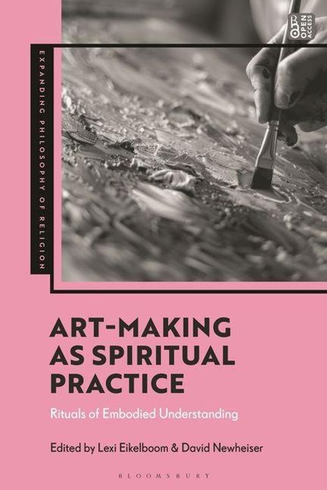 "Art-Making as Spiritual Practice: Rituals of Embodied Understanding." Ein Pinsel malt dicke Farben.