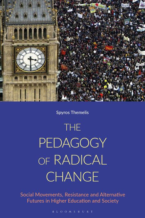 Spyros Themelis: The Pedagogy of Radical Change, Buch