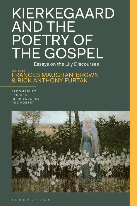 Kierkegaard and the Poetry of the Gospel, Buch