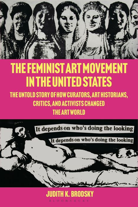 Buchtitel und Text in Gelb auf Pink: "The Feminist Art Movement in the United States". Illustration von Frauenfiguren und einem liegenden Akt.