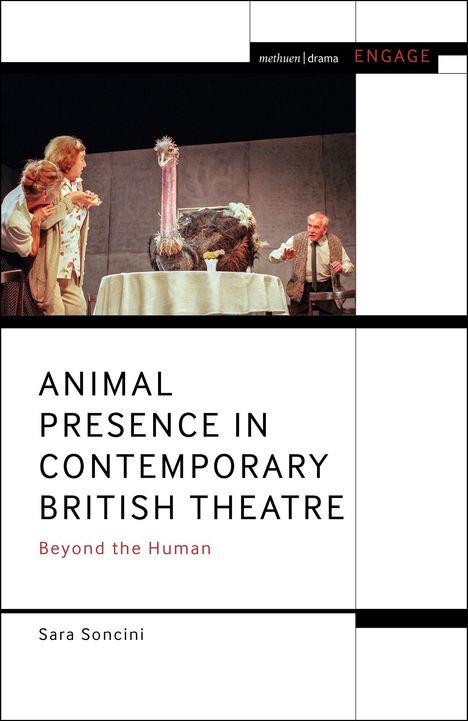 "Animal Presence in Contemporary British Theatre: Beyond the Human" von Sara Soncini. Menschen und ein Strauß um einen Tisch.