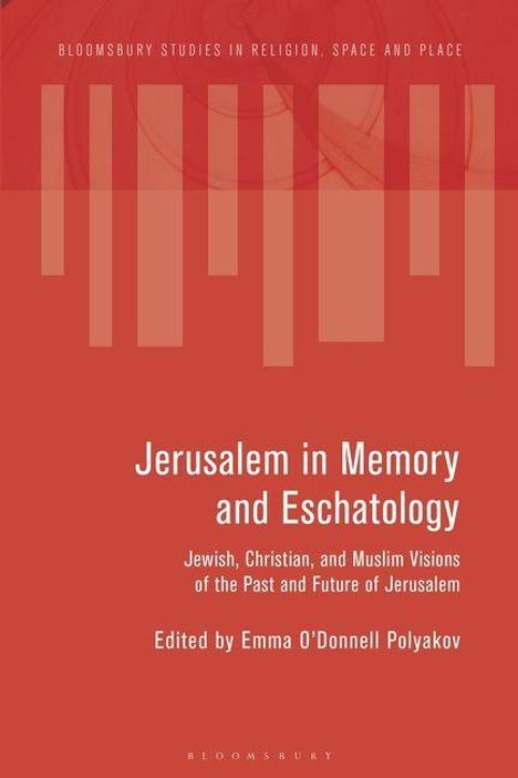 Titel: "Jerusalem in Memory and Eschatology". Rote Hintergrundfarbe mit vertikalen Balken im oberen Bereich.