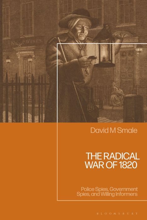 David Smale: The Radical War of 1820, Buch