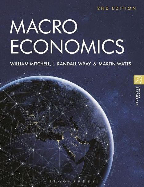 "MACROECONOMICS, 2ND EDITION, William Mitchell, L. Randall Wray & Martin Watts. Bild eines erleuchteten Erdballs mit Netzlinien."