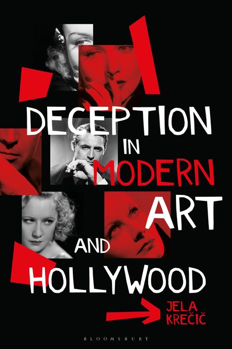 Jela Krecic: Deception in Modern Art and Hollywood, Buch