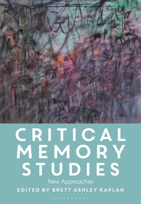 Critical Memory Studies, Buch