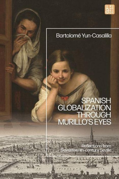 Titel: "Spanish Globalization Through Murillo's Eyes". Zwei Frauen an einem Fenster; eine lächelt, die andere schaut neugierig.