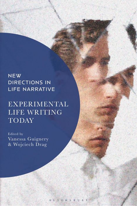 Experimental Life Writing Today, Buch
