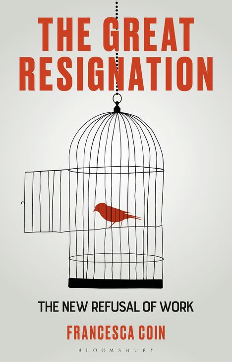 Francesca Coin: The Great Resignation, Buch