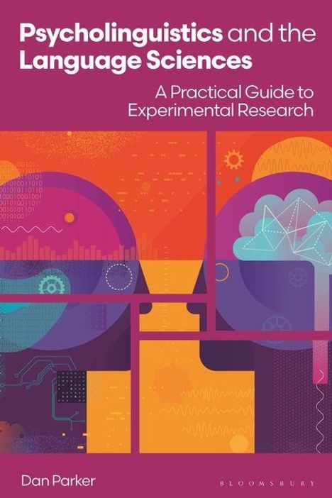 Titel: „Psycholinguistics and the Language Sciences“. Autor: Dan Parker. Illustration: Zwei abstrahierte Köpfe mit geometrischen Elementen.