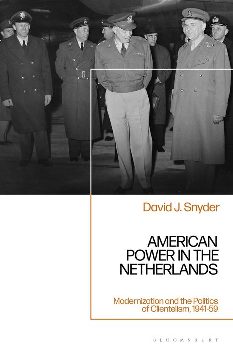 David J Snyder: Snyder, D: American Power in the Netherlands, Buch