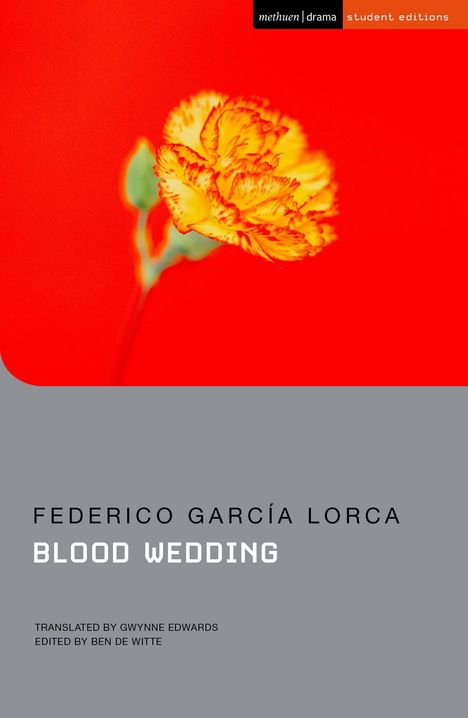"Federico García Lorca, Blood Wedding." Oben ist eine leuchtend gelbe Blume vor rotem Hintergrund.