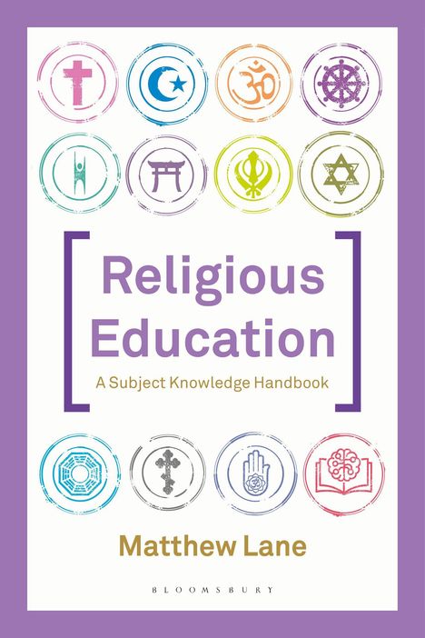 „Religious Education: A Subject Knowledge Handbook“, Matthew Lane. Symbole verschiedener Religionen auf weißem Hintergrund.