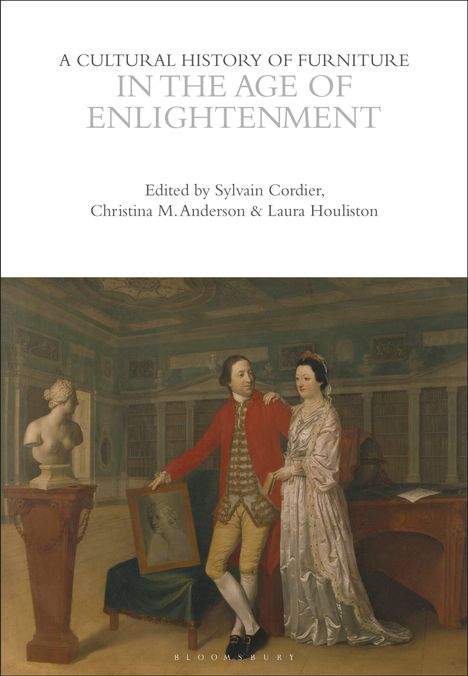 A Cultural History of Furniture in the Age of Enlightenment, Buch