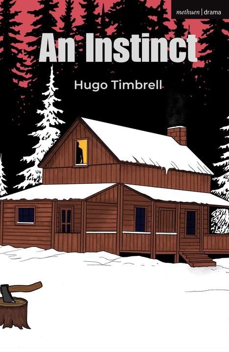 Hugo Timbrell: An Instinct, Buch