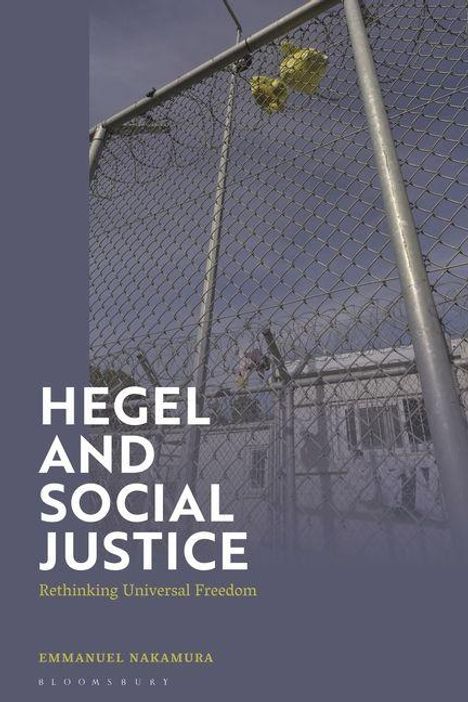 Buchcover mit dem Text: "HEGEL AND SOCIAL JUSTICE - Rethinking Universal Freedom - Emmanuel Nakamura - Bloomsbury." Zaun mit Basketballkorb.