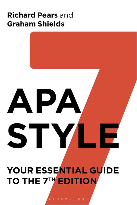 Text: "Richard Pears and Graham Shields. APA STYLE. Your Essential Guide to the 7th Edition." Großes rotes "7".