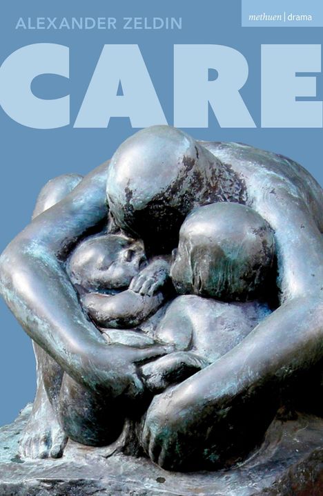 Der Text lautet "CARE" und "ALEXANDER ZELDIN". Eine Bronzeskulptur zeigt innige Umarmung von drei Menschen.
