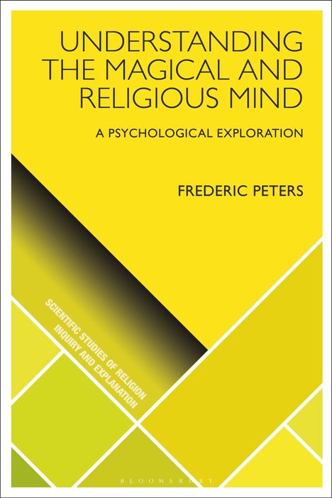 Buchtitel: Understanding the Magical and Religious Mind. Autor: Frederic Peters. Gelbes, geometrisches Design.