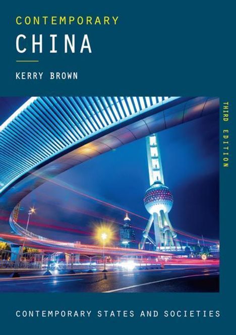 Kerry Brown: Contemp China 2019/E 3/E, Buch