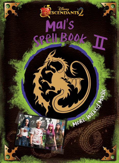 Disney Book Group: Descendants 2: Mal's Spell Book 2: More Wicked Magic, Buch