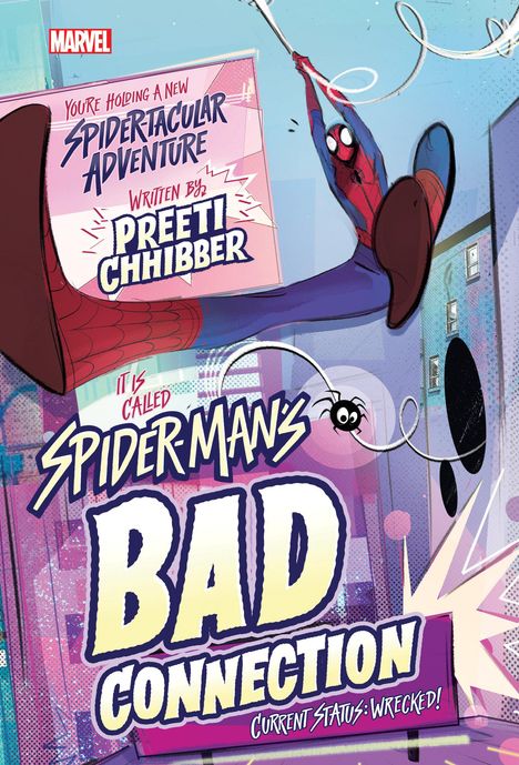 Preeti Chhibber: Spider-Man's Bad Connection, Buch