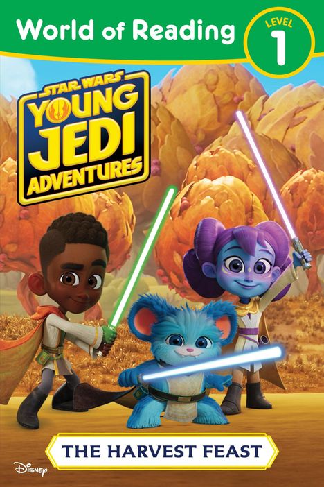 Lucasfilm Press: World of Reading: Star Wars: Young Jedi Adventures: The Harvest Feast, Buch