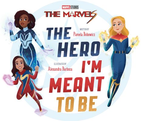 Pamela Bobowicz: The Marvels: The Hero I'm Meant to Be, Buch
