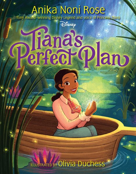 Anika Noni Rose: Tiana's Perfect Plan, Buch