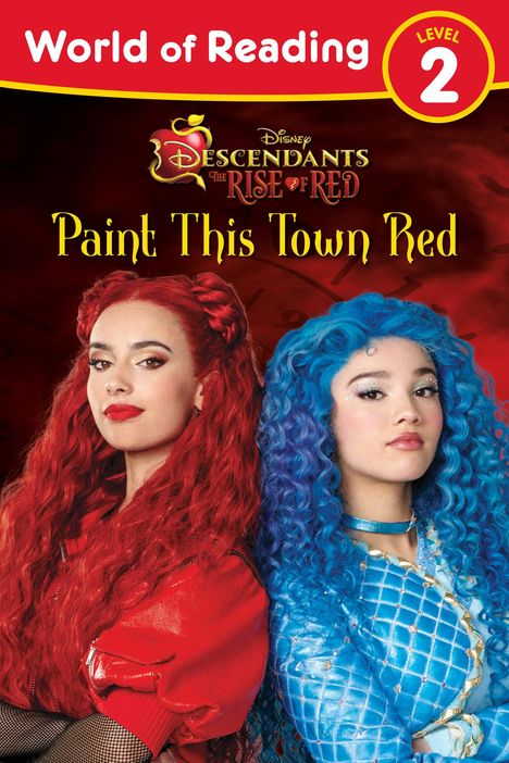 Steve Behling: World of Reading: Descendants the Rise of Red: Paint This Town Red, Buch