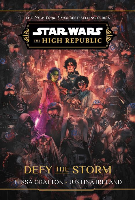 Tessa Gratton: Star Wars: The High Republic: Defy the Storm, Buch