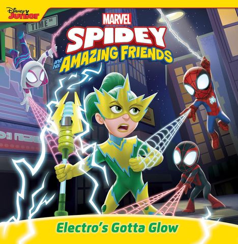 Marvel Press Book Group: Spidey and His Amazing Friends: Electro's Gotta Glow, Buch