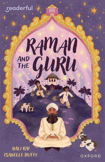 Bali Rai: Readerful Independent Library: Oxford Reading Level 14: Raman and the Guru, Buch
