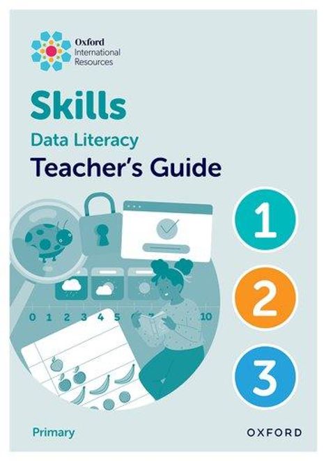 Karen Morrison: Oxford International Skills: Data Literacy: Teacher's Guide 1-3, Buch