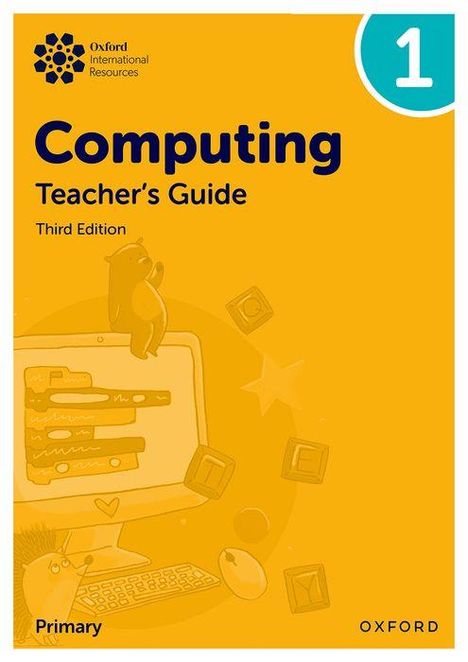 Alison Page: Oxford International Primary Computing: Teacher's Guide 1, Buch