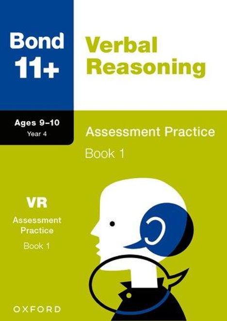 Down: Bond 11+: Bond 11+ Verbal Reasoning Assessment Practice 9-10 Years Book 1, Buch