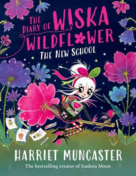 Harriet Muncaster: The Diary of Wiska Wildflower: The New School, Buch